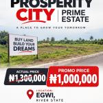 Prosperity City Prime Estate Egwi